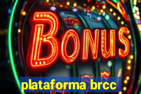 plataforma brcc